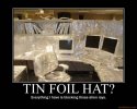 tin-foil-hat-tinfoilhat-aliens-cubicle-demotivational-poster-1259327131.jpg