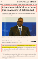 Britain ‘more helpful’ closer to home than in Asia, says US defence chief - FT 20210727 cut-ou...png