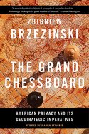 The Grand Chessboard American Primacy And Its Geostrategic Imperatives by Zbigniew Brzezinski ...jpg